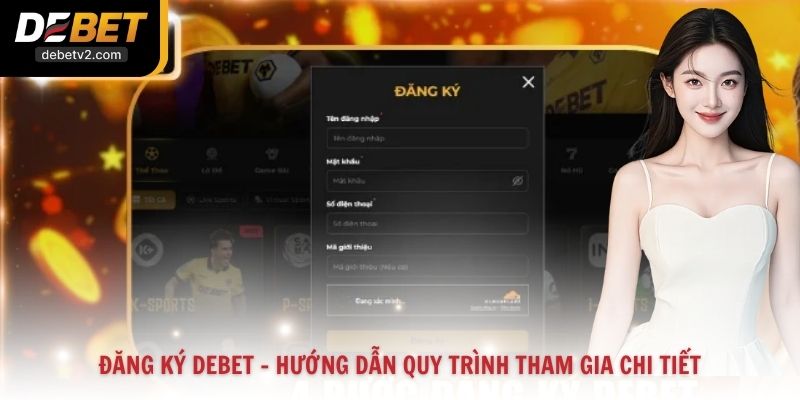 Đăng Ký Debet - Hướng Dẫn Quy Trình Tham Gia
