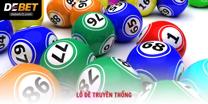 Lô Đề Truyền Thống Và Bí Kíp Chơi Hiệu Quả